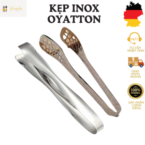 Kẹp inox OYATTON kẹp gắp đá kẹp gắp thực phẩm kẹp inox 304 kẹp BBQ kẹp buffet kẹp cao cấp