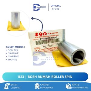 B33 BOSH RUMAH ROLLER SPIN / SKYWAVE / SKYDRIVE / HAYATE / BOS / BOSH / BUSH / BUSHING HIGH QUALITY