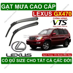 Gạt Mưa Kính Lái Lexus GX470 Cặp Gạt Mưa Kính Lái Cho Các Dòng Xe Lexus GX470 Có Đủ Size Cho Các Đời Xe Lexus GX470