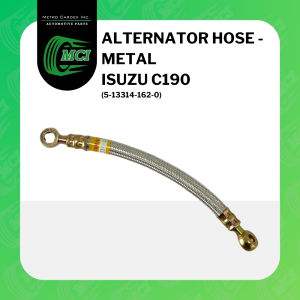 ALTERNATOR HOSE - METAL for Isuzu C190 5-13314-162-0