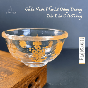 [Amrita] Chén Nước Cúng Dường Bát Bảo Cát Tường - Chén cúng dường Mật Tông -Chén Pha Lê Bát Bảo-Chén cúng dường- CXNP135