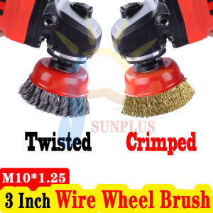 3 Wire Wheel Brush Twisted Knotted Cup Brush For GrindersRust RemovalHeavy Cleaning Rust 3 (M10 X 1.25) 4 (M14x2)