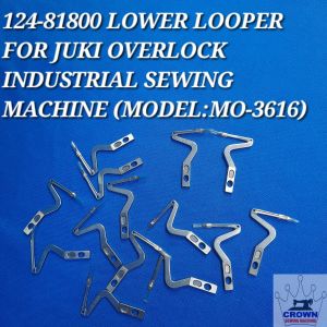 LOOPER/124-81800 LOWER LOOPER FOR JUKI OVERLOCK INDUSTRIAL SEWING MACHINE MODEL 3616