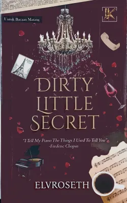 NOVEL BARU !!! DIRTY LITTLE SECRET