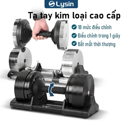 Tạ Tay Điều Chỉnh Thông Minh LYSIN 20KG Adjustable Dumbbell 18 Cấp Độ Tạ Thiết Kế Cao Cấp Cho Gym Tại Nhà