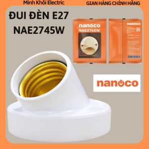 Đui đèn E27 Nanoco NAE2745Wđuôi đèn loại nghiêng E27đui xoáy gắn tườngđui ốp tườngđui vátđui xoáy vátđui bóng đènđui xoáy vát gắn tườngđui đèn gắn tườngchui đènchuôi đènđui bóng điệnđui đèn gắn trànđui đèn kẹpđui đèn xoáyđuôi đèn bắt tường