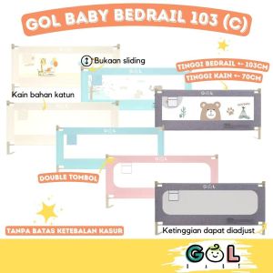 GOL Baby Bedrail Pembatas Pengaman Pagar Kasur Ranjang Tidur Bayi Anak Bed Rail Fence Safety Guard