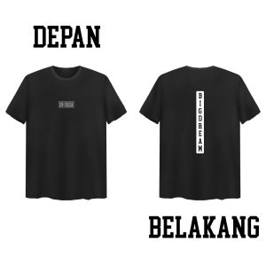 Big Dream Clothing - T-shirts Kaos Dream Star Cotton 24s