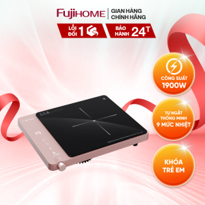 Bếp Từ Đơn Fujihome IC1207P - 9 mức công suất (200–1900W) - Cấp nhiệt liên tục - có khóa trẻ em