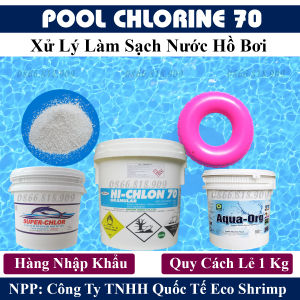 1 Kg Pool Chlorine 70 Xử Lý Rêu Tảo Làm Sạch Nước Hồ Bơi