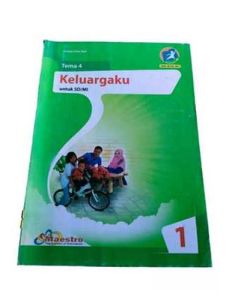 LKS MAESTRO KELAS 1 TEMA 4 KELUARGAKU SD/MI KURIKULUM 2013 EDISI REVISI 2017
