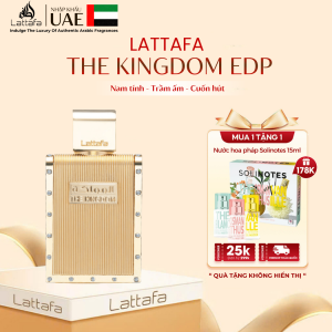 Nước Hoa Nam Lattafa Kingdom For Men EDP 100ml - Tươi mát Sạch sẽ và Tinh tế