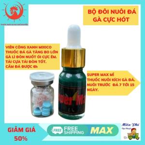 Viên Công Xanh Cho Gà Chọi COMBO NUÔI ĐÁ SIÊU HÓT SUPER MAX Sung căng lì.Gà Máu lửa Chọi Bo Lớn Nuốt ói Cực êm.Chân Đá Vững Khỏe Độ Bay CaoHỗ Chợ Gà Nhát Đá Lỏn Nhẻn Nhát Đá.
