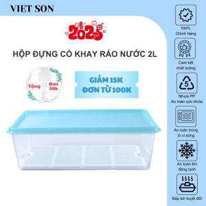 Hộp Nhựa Thực Phẩm Chữ Nhật Nắp Kín Có Khay Ráo Nước Việt Son 2L