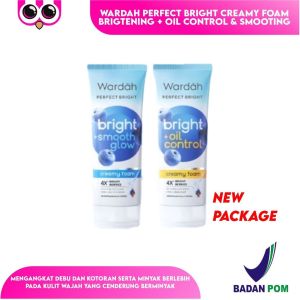 WARDAH PERFECT BRIGHT CREAMY FOAM BRIGTENING + OIL CONTROL & SMOOTING 100 ML / FACIAL WASH