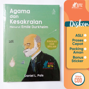 Buku Beta - Agama dan Kesakralan Menurut Emile Durkheim - Daniel L. Pals