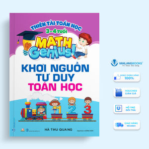 Sách - Thiên Tài Toán Học (3-4 Tuổi) - Khơi Nguồn Tư Duy Toán Học-Vanlangbooks