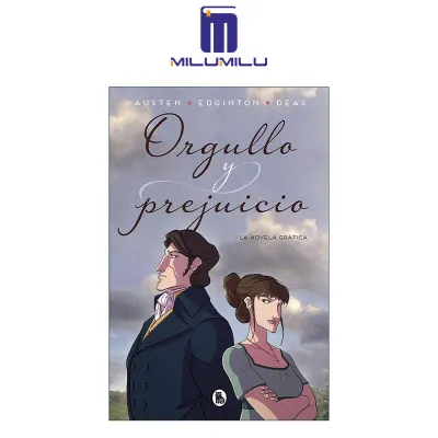 Orgullo y prejuicio: La novela gráfica / Pride and Prejudice: The Graphic Novel (Spanish Edition) Paperback Spanish Edition Original English books