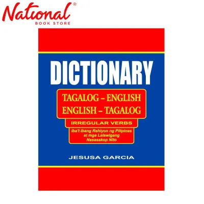 Dictionary Tagalog-English English-Tagalog (Irregular Verbs) By Jesusa Garcia - Reference Books