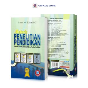 Buku Metode Penelitian Pendidikan (Kuantitatif Kualitatif Kombinasi R&D Dan Penelitian Pendidikan) / Alfabeta