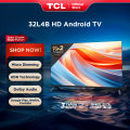 [Google Assistant TV] TCL 32 Inch Smart Android TV - HD - Smart TV - Dolby Audio -  Google Play/Netflix/Youtube -  Wifi//HDMI/USB (Model: 32L4B). 