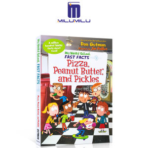 milu Encyclopedia My Weird School Fast Facts:Pizza Peanut Butter and Pickles Bridge Book