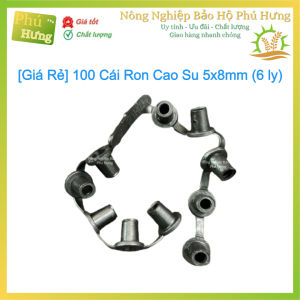 [Giá Rẻ] 100 Cái Ron Cao Su 5x8mm Kết Hợp Với Khởi Thuỷ - Nông Nghiệp Bảo Hộ Phú Hưng