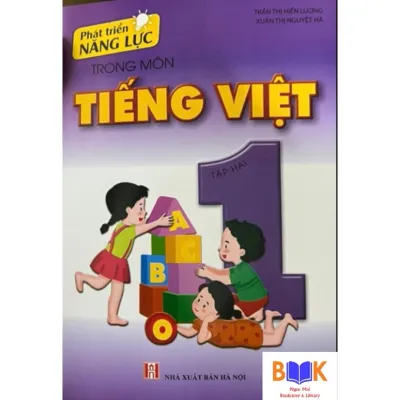 Sách - Phát Triển Năng Lực Trong Môn Tiếng Việt Lớp 1 ( Tập 2 )