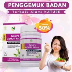 GEMUK BADAN Herbal Alami Aman Cepat Asli Original Pria Wanita Nature Resmi BPOM