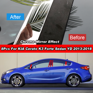 8Pcs Stainless Steel Car Window Door Middle Column Center B C Pillar Post Chrome Cover Trim Sticker Exterior Accessories For KIA Cerato K3 YD Forte Sedan 2013 2014 2015 2016 2017 2018