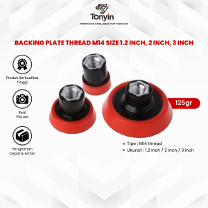 Backing Plate Theread M14 Size 1 2 3 Inch Rotary Dudukan Pad Mesin Poles Body Mobil