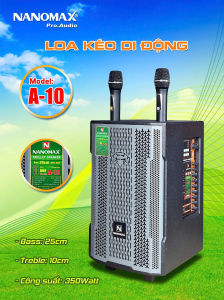 ( TẶNG KÈM 2 MIC HÁT ) Loa Bluetooth karaoke di độngLoa Nanomax A-10 Bass 25cm. Treble 10cm. Công suất 350w Tặng Kèm Micro Hát Karaoke - Bảo Hành lỗi 1 đổi 1