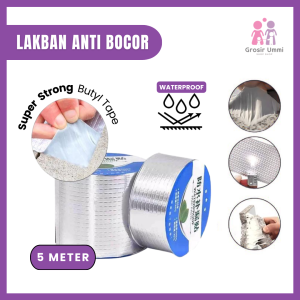Lakban Anti Bocor 5 meter Aluminum Foil Butyl