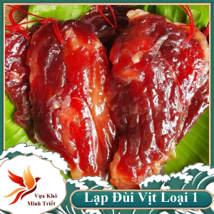 LẠP VỊT LOẠI 1 ĐẶC SẢN MINH TRIẾT KHÔNG HÓA CHẤT BẢO QUẢN- Vựa khô Minh Triết
