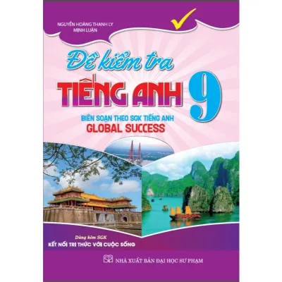 Sách - Đề kiểm tra tiếng anh 9 (dùng kèm sgk kết nối) -HA