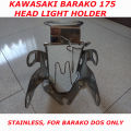 Kawasaki Barako 175, BARAKO II , Stainless Headlight Holder, Barako Dos Only. 