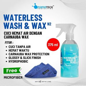 WATERLESS WASH & WAX - WAX PENGKILAP MOBIL - NANOTECH PROTECTION - CUCI MOBIL HEMAT AIR - TANPA AIR