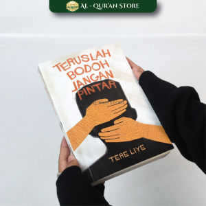 Buku Teruslah Bodoh Jangan Pintar Novel Baru Tere Liye Penerbit Sabakgrip Soft Cover Original