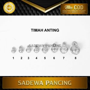 Timah Pancing Model Anting/ Timah Laut/ Timah Kolam/ Timah Dasaran/ Timah Bandul/ Timbel/ Bandul/ Bandulan/ Pemberat