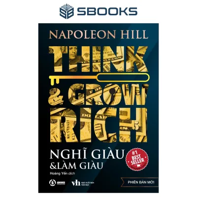 Sách - Nghĩ giàu & Làm Giàu (Napoleon Hill) - Tái Bản Mới Nhất 2023 - SBOOKS