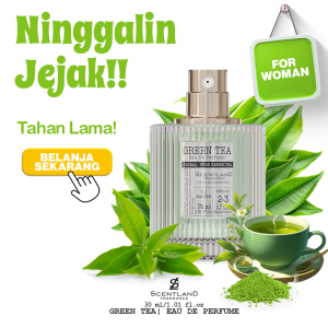 Parfum Aroma Green Tea Wangi Tahan Lama From Scentland