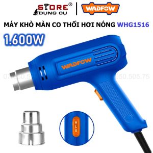 1600W Máy khò nhiệt thổi hơi nóng Wadfow WHG1516 Máy khò màng co  full phụ kiện dùng để dán decal máy thổi hơi nóng
