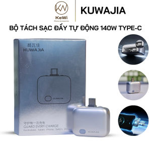 Bộ Tách Khi Sạc Đầy Tự Động Kuwajia 140W Type-C Bảo Vệ Pin USB-C Chế độ AI Smart Auto Cut An Toàn