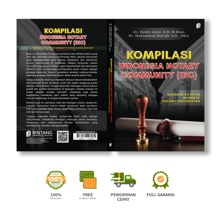 Kompilasi%20Indonesia%20Notary%20Community%20(INC):%20Seberkas%20Catatan%20Normatif%20Hukum%20Kenotariatan%20-%20Image%203