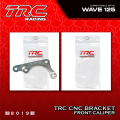 TRC Racing Honda Wave 125 Xrm 125 CNC Brake Caliper 2 POT Bracket Only 8019. 