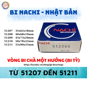 Vòng bi tỳ NACHI 51207 51208 51209 51210 51211