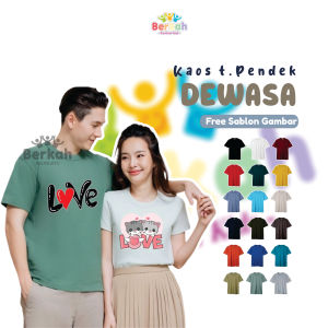 KAOS DEWASA GRATIS CUSTOM FOTO SABLON DTF TANGAN PENDEK PRIA DAN WANITA