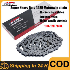 MOTORCYCLE CHAIN Steel Chain 428H-110L/120L/130L SUPER HEAVY DUTY FOR MOTORCYCLES