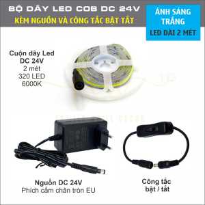 Bộ Dây LED COB 24V Tự Dán Kèm Nguồn – Đèn LED Nhà Bếp Siêu Sáng Ánh Sáng Đều Cắt Nối Linh Hoạt Hắt Kệ Hắt Trần