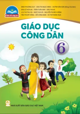 Sách giáo khoa Giáo Dục Công Dân 6- Chân Trời Sáng Tạo (Kèm Nilon bọc Sách)